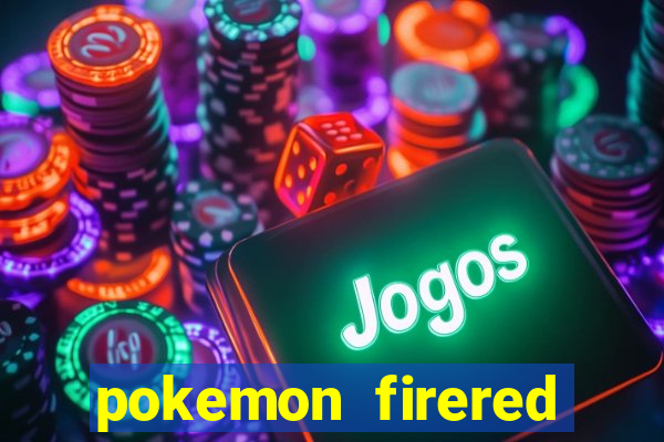 pokemon firered jogos 360